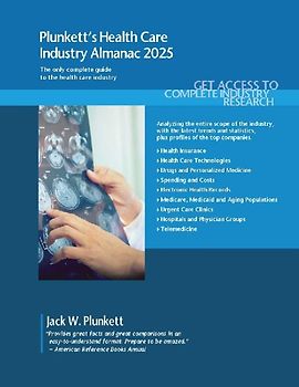 Plunkett's Health Care Industry Almanac 2025