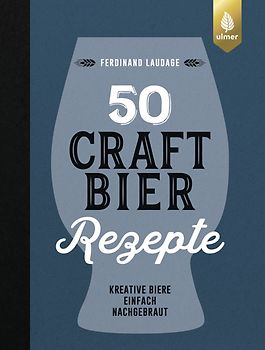 50 Craft-Bier-Rezepte