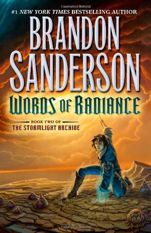 Book Two of the Stormlight Archive: Words of Radiance