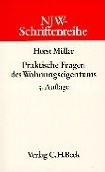 Praktische Fragen des Wohnungseigentums