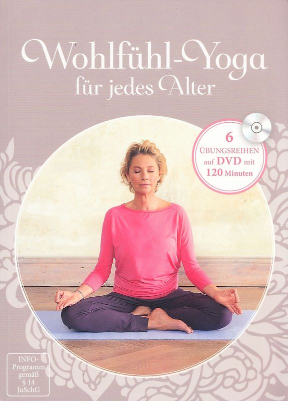 Wohlfühl-Yoga für jedes Alter - Willem Wittstamm [Broschiert, inkl. DVD]