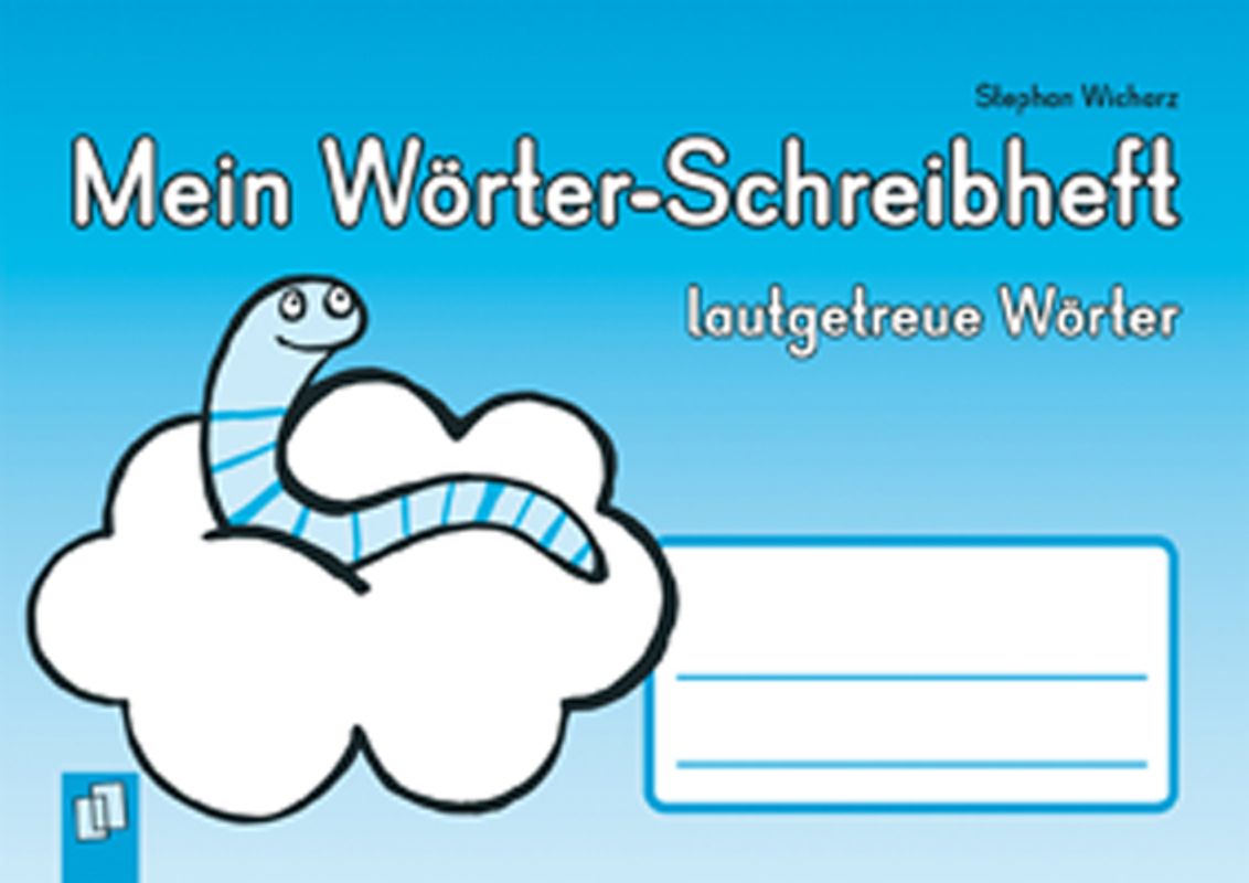 Mein Wörter-Schreibheft - lautgetreue Wörter