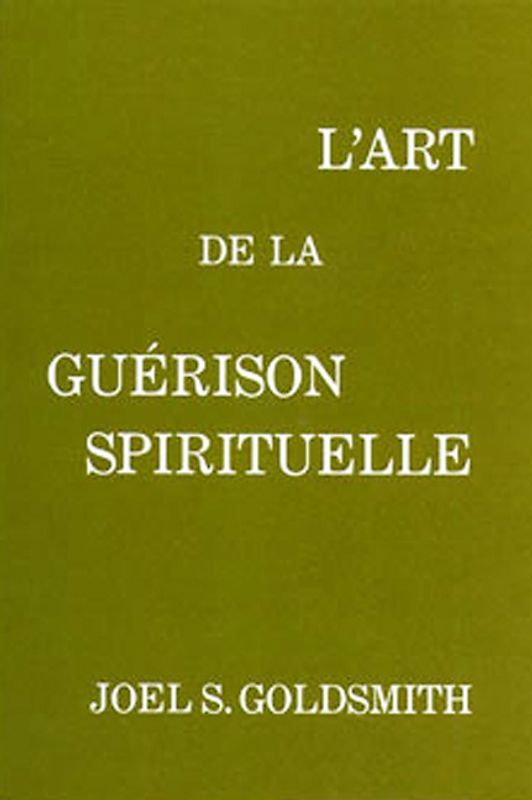 L'Art de la Guérison Spirituelle