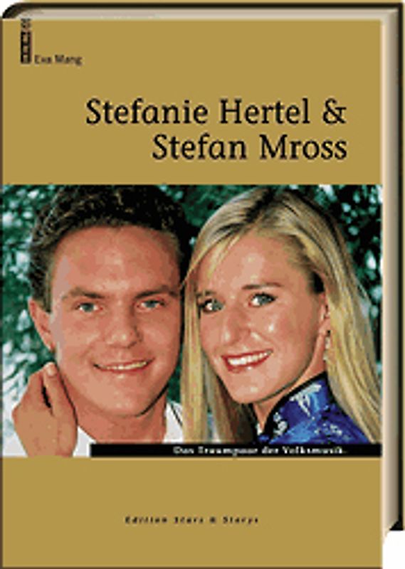 Stefanie Hertel & Stefan Mross