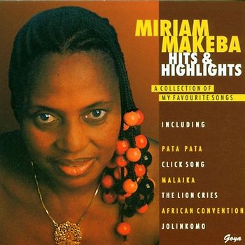 Miriam Makeba - Hits & Highlights