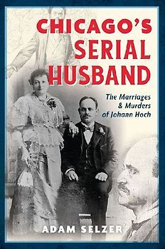 Chicago's Serial Husband