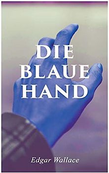 Die blaue Hand