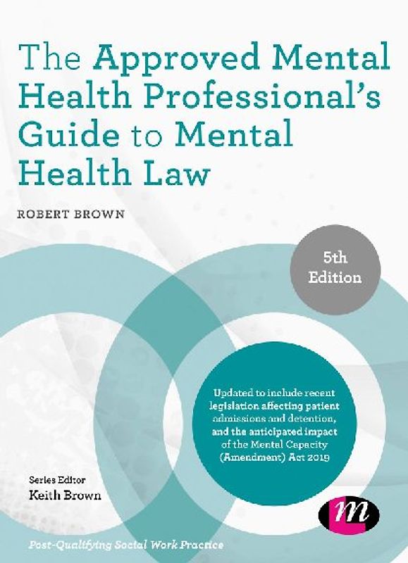 The Approved Mental Health Professional's Guide to Mental Health Law