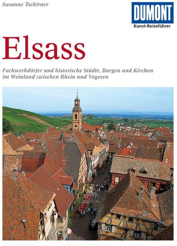 DuMont Kunst-Reiseführer Elsass