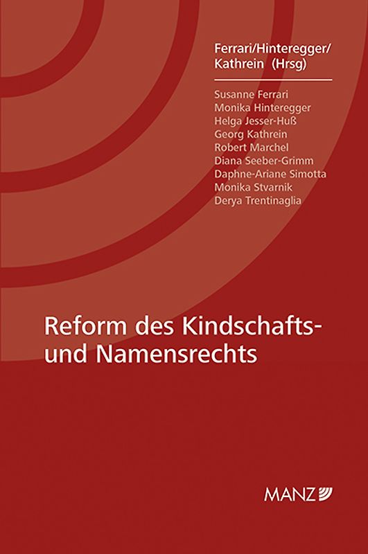 Reform des Kindschafts- und Namensrechts