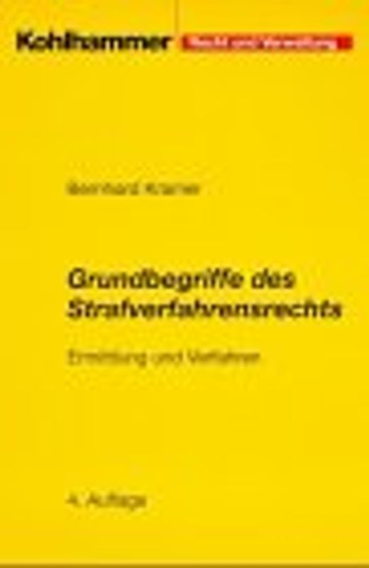 Grundbegriffe des Strafverfahrensrechts