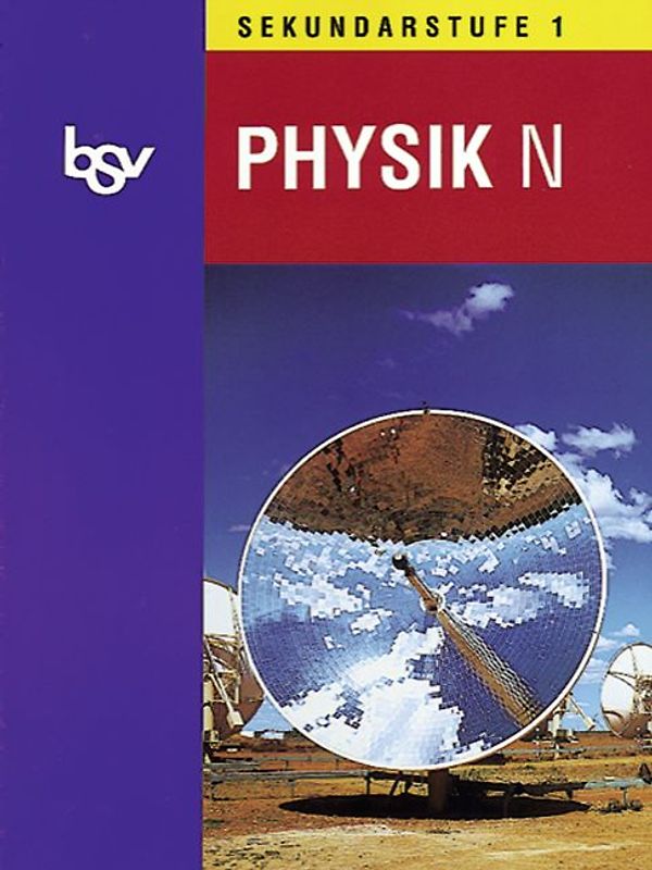 bsv Physik - Ausgabe N - Sekundarstufe I / Schülerbuch