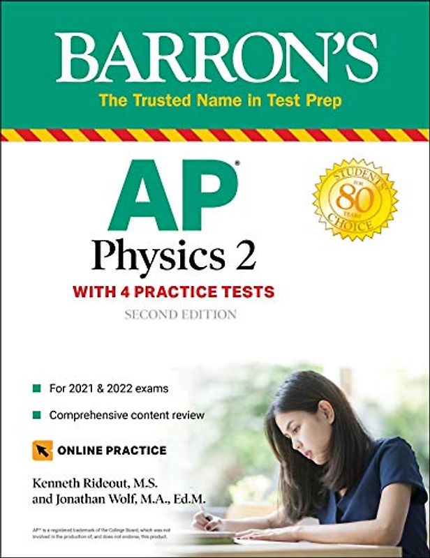 AP Physics 2: 4 Practice Tests + Comprehensive Review + Online Practice: With 4 Practice Tests (Barron's AP)