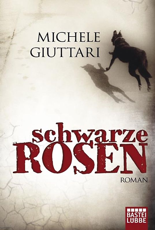 Schwarze Rosen. Roman