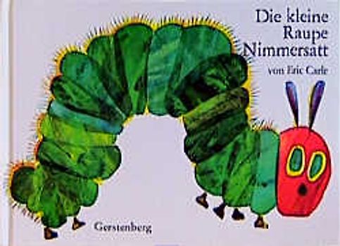Die kleine Raupe Nimmersatt