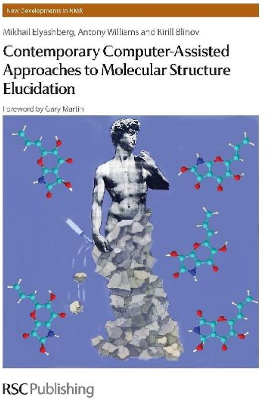 Contemporary Computer-Assisted Approaches to Molecular Structure Elucidation