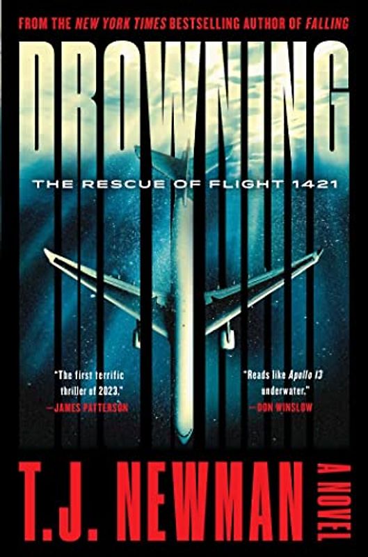 Drowning: The Rescue of Flight 1421 (A Novel)