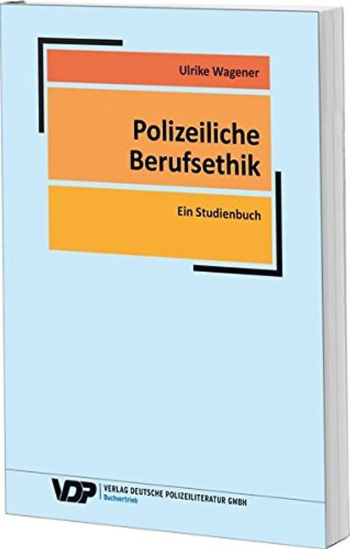 Polizeiliche Berufsethik