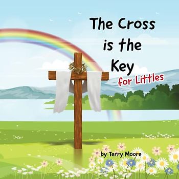 The Cross is the Key for Littles