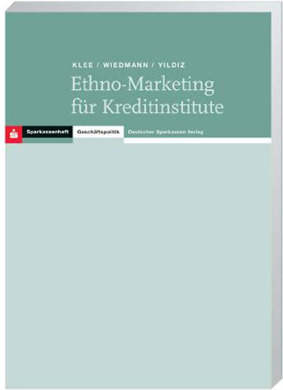 Ethno-Marketing für Kreditinstitute