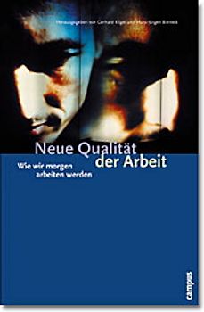 Neue Qualität der Arbeit