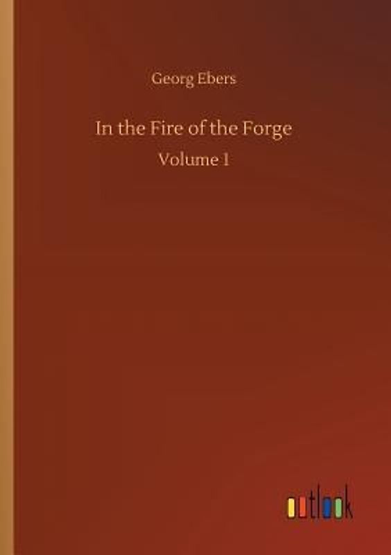 In the Fire of the Forge