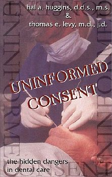 Uninformed Consent