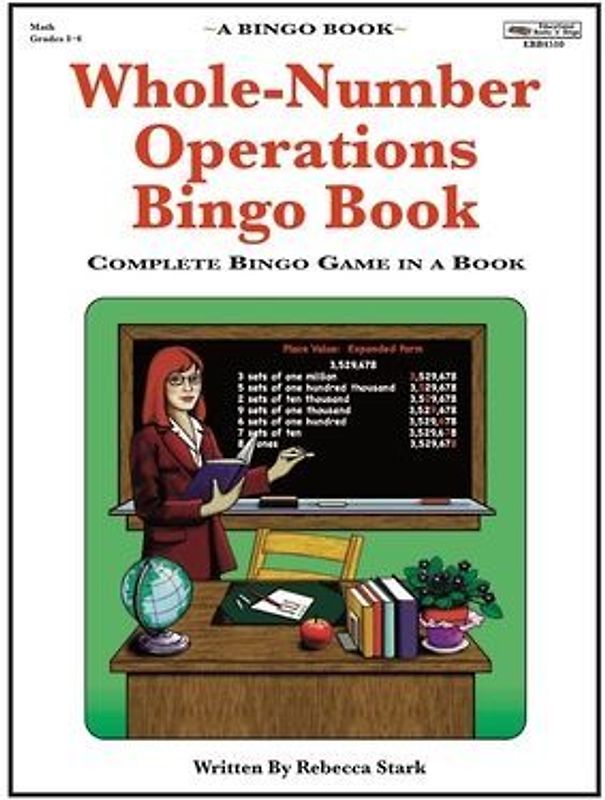 Whole-Number Operations Bingo Book: Complete Bingo Game In A Book