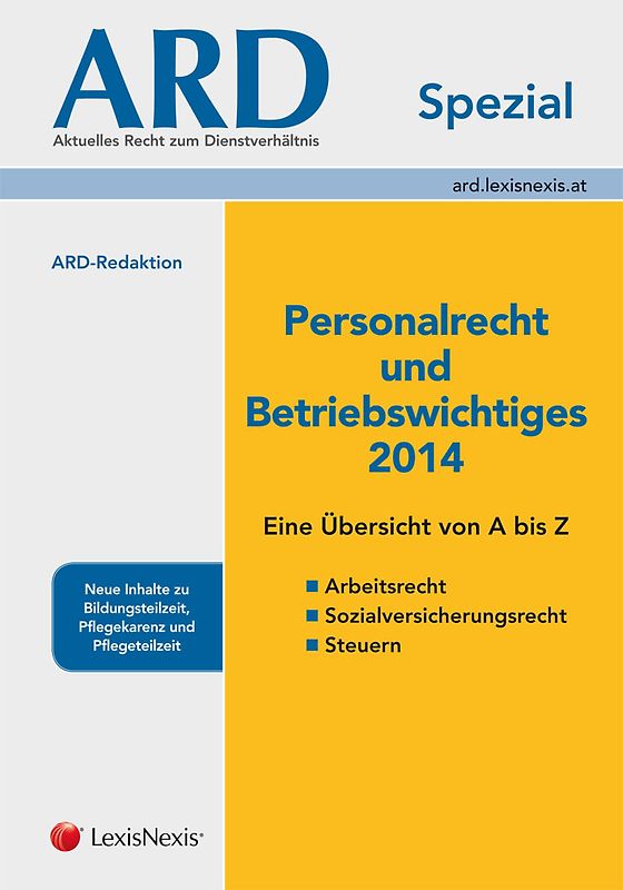 Personalrecht und Betriebswichtiges 2014
