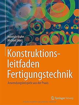 Konstruktionsleitfaden Fertigungstechnik