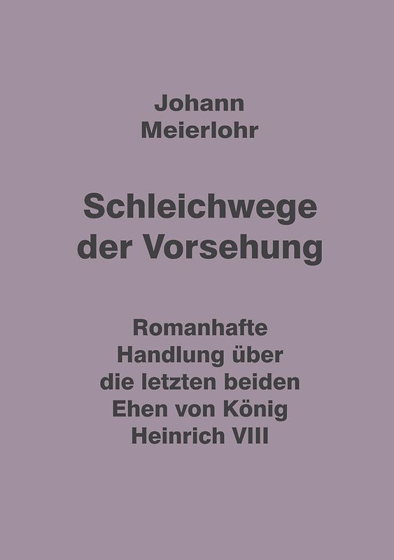 Schleichwege der Vorsehung