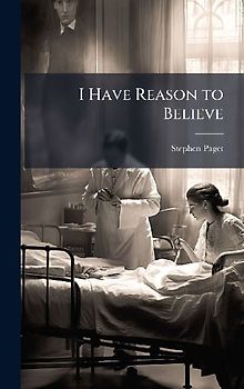 I Have Reason to Believe