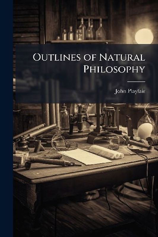 Outlines of Natural Philosophy