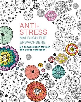 Malen und entspannen: Anti-Stress