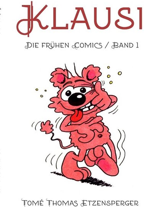 Tomé s frühe Comics / Klausi / Band 1