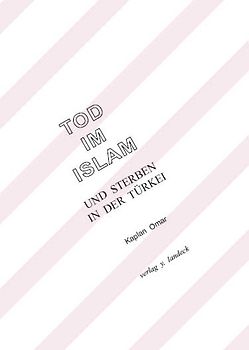 Tod im Islam