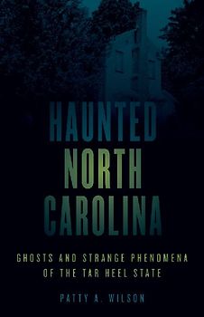 Haunted North Carolina