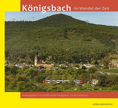 Königsbach im Wandel der Zeit