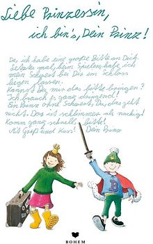 Liebe Prinzessin, ich bin's, Dein Prinz!