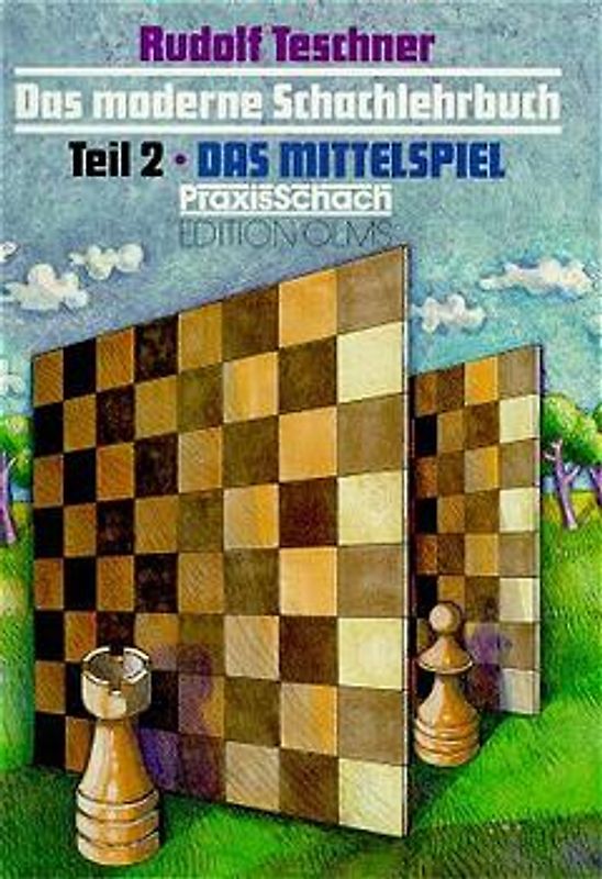 Das moderne Schachlehrbuch / Das Mittelspiel