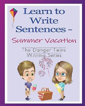 Learn to Write Sentences - Summer Vacation