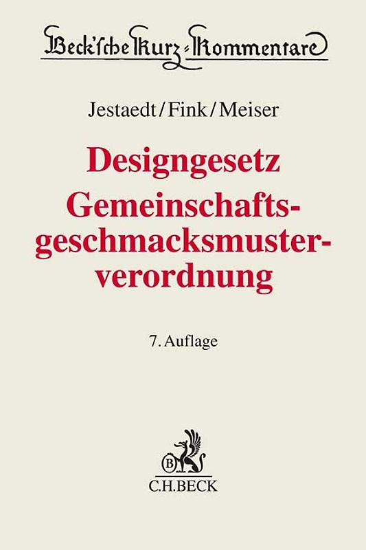 Designgesetz, Gemeinschaftsgeschmacksmusterverordnung. DesignG, GGV