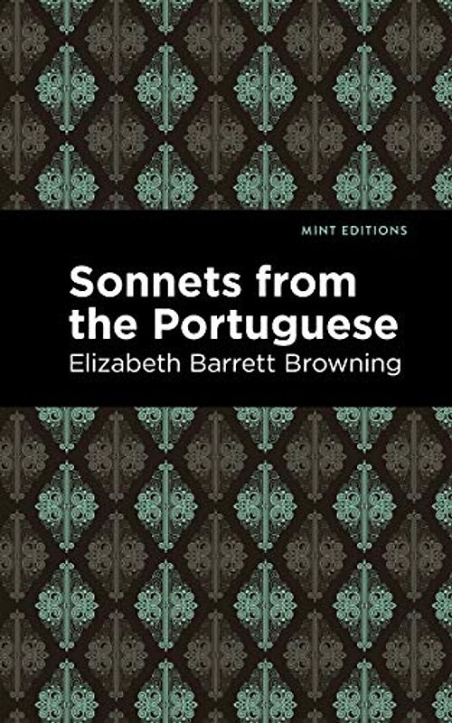 Sonnets from the Portuguese (Mint Editions (Poetry and Verse))