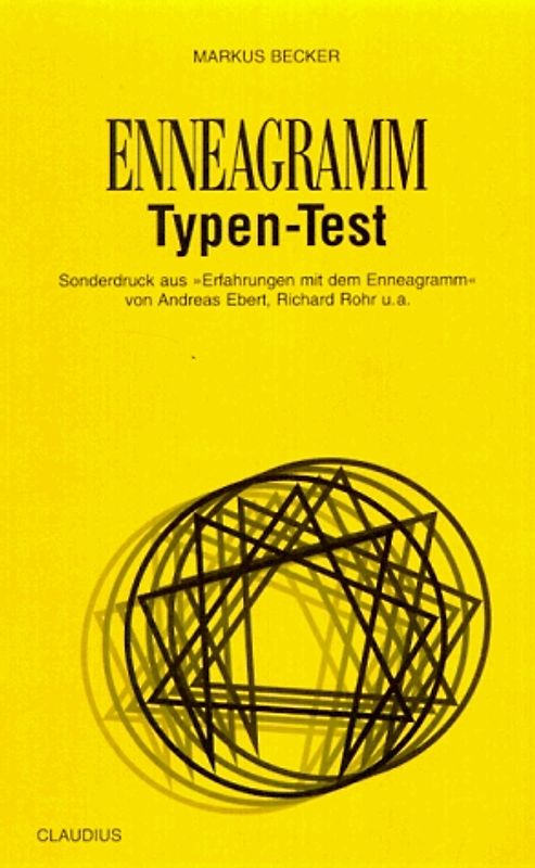 Enneagramm-Typen-Test ETT. Sonderdruck aus "Erfahrungen mit dem Enneagramm"