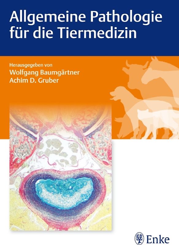 Allgemeine Pathologie für die Tiermedizin
