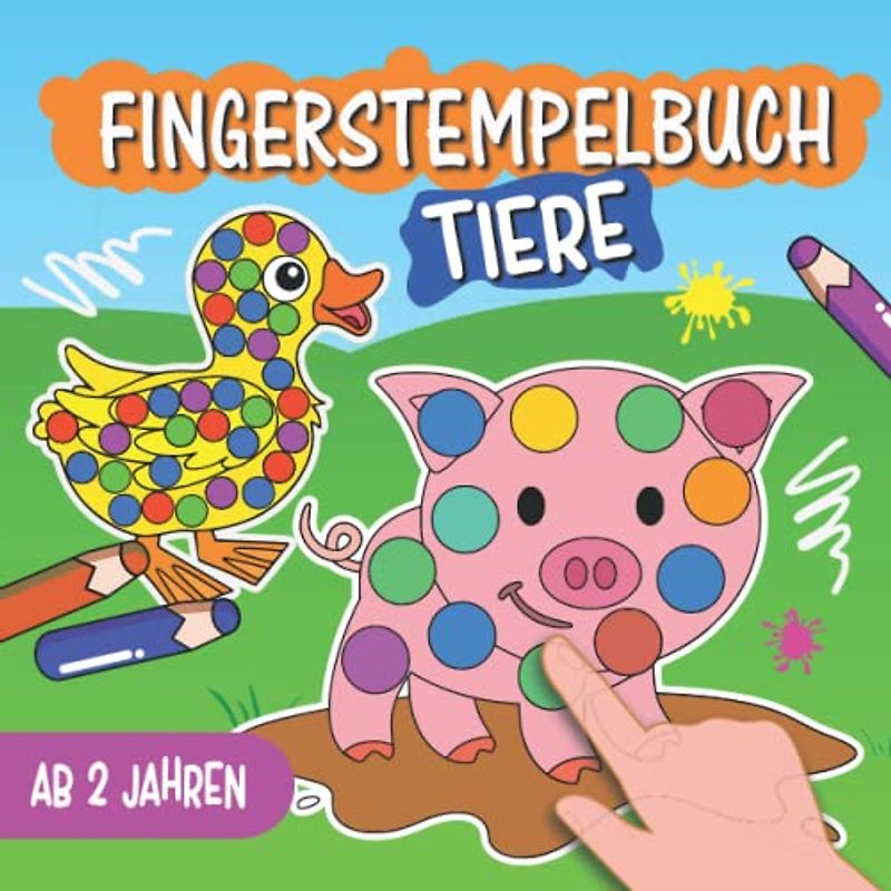 Fingerstempelbuch ab 2 Jahren: Mein Fingerfarben Malbuch mit 50 niedlichen Tieren zum Malen, Kritzeln und Basteln für kreative Kinder ab 2 Jahren | Fingerfarben Stempelmalbuch für Mädchen und Jungen