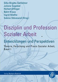 Disziplin und Profession Sozialer Arbeit