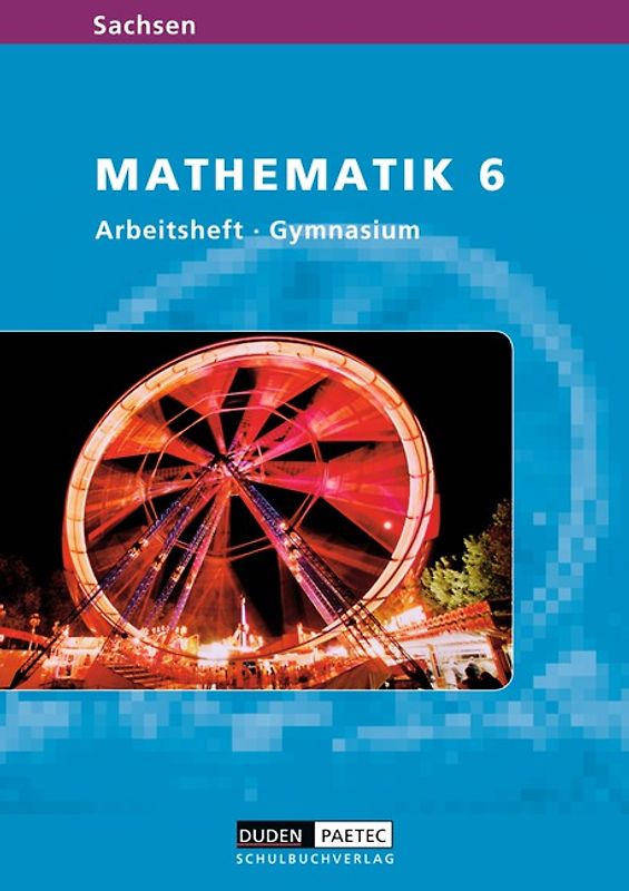 Level Mathematik - Gymnasium Sachsen / 6. Schuljahr - Arbeitsheft