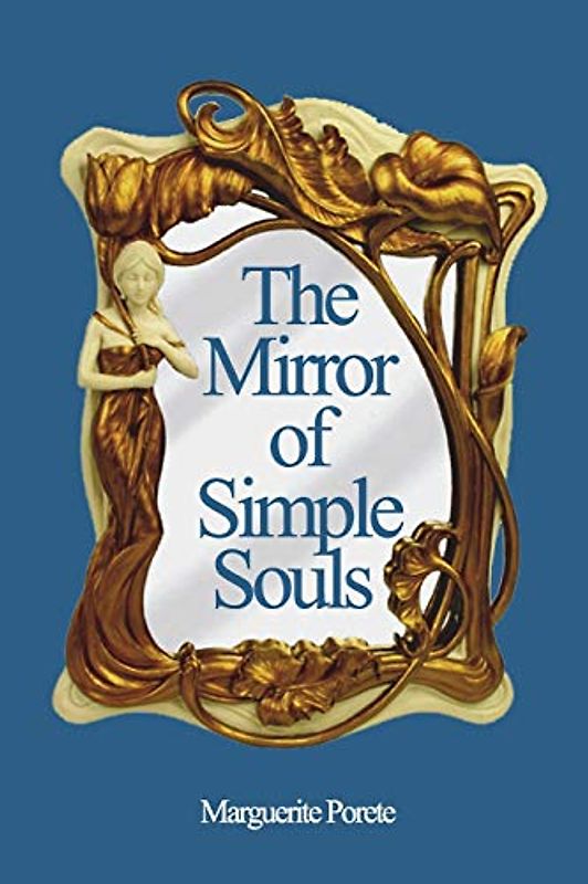 The Mirror of Simple Souls