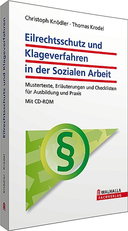 Eilrechtsschutz und Klageverfahren in der Sozialen Arbeit